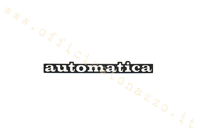 6113 - Targhetta cofano "Automatica"