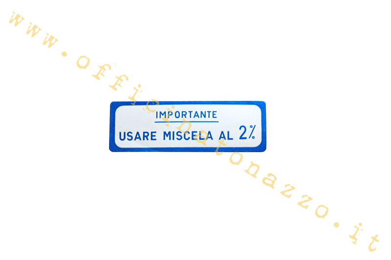 Adhesivo Vespa "Importante utilizar mezcla al 2%" azul para Vespa 125 VNB1> 6T - 150 VBA1T - BB1> 2T - GL VLA1T