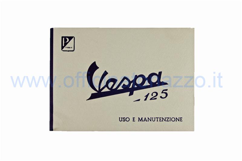 Libretto di uso e manutenzione per Vespa 125VNA1T dal 1957 al 1958
