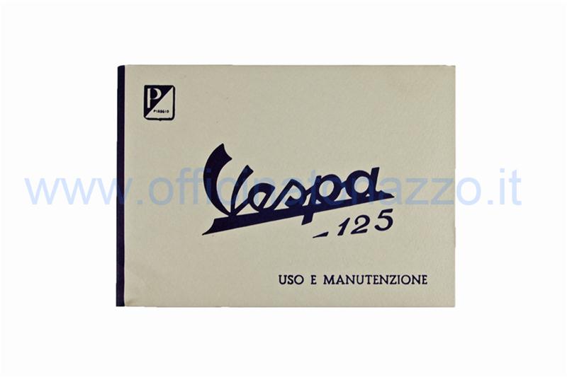 Use and maintenance manual for Vespa 125VNA1T from 1957 to 1958