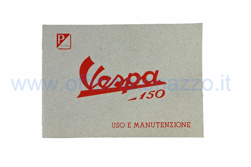 Booklet of use and maintenance for Vespa 150 1955