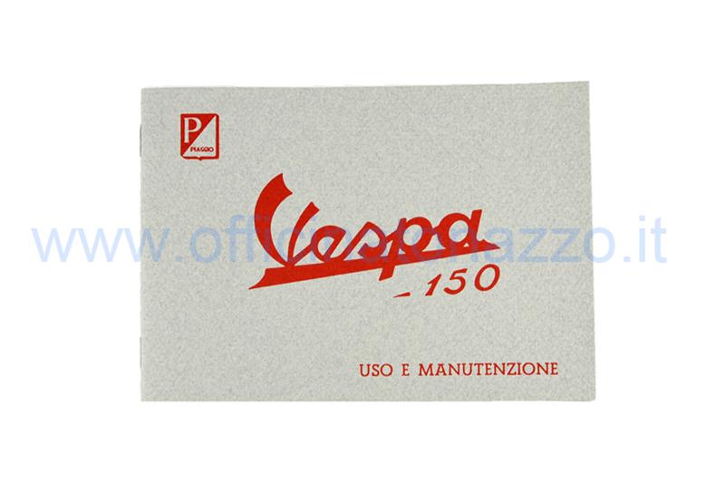 610044M - Manual de uso y mantenimiento para Vespa 150 de 1957