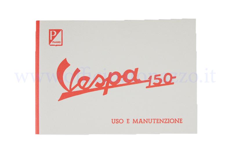 Use and maintenance manual for Vespa 150 VBB1T sal 1960 to 1964