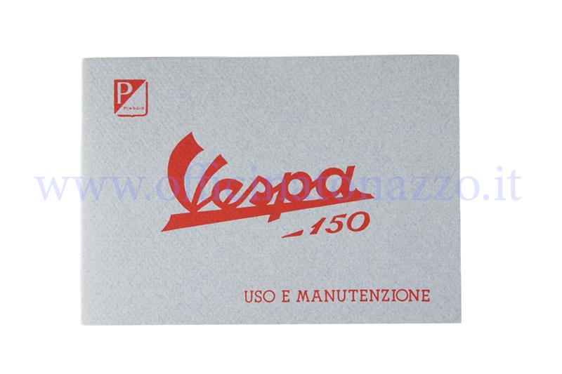 Booklet of use and maintenance for Vespa 150 1956