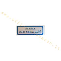 Vespa sticker "Important to use 5% mixture" blue, Vespa 125 V30> 33T - VM1> 2T - U - VNA1> 2T - 150 VL1> 3T - VB1T - 160 GS - 180 SS VSC1T