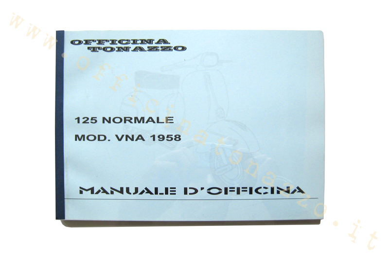 Manuel d'atelier pour Vespa 125 mod normal. AVI 1958