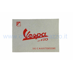 610040M - Libretto di uso e manutenzione per Vespa 150 del 1955