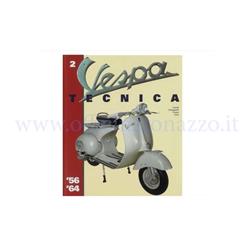 8000000709318 - Vespa Tecnica libro vol. 2, VT2ITA, Vespa '56 / '64 (en italiano)