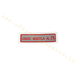 Adhesivo Vespa «Usar mezcla al 2 %» rojo Vespa 50, 90, 125 Primavera - ET3 - Super - GT - GTR - TS - 150 Super - Sprint - Sprint Veloce - 180-200 Rally - PX 125-150-200 (ref. original Piaggio 610054m003)