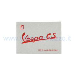 Libretto di uso e manutenzione per Vespa 150 GS dal 1956 al 1958