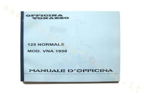 Workshop manual for Vespa 125 standard model VNA 1958