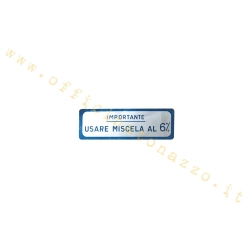 Adesivo Vespa "Importante usare miscela al 6%" blu, Vespa 150 GS 1954>61 - VS1T>5T