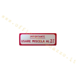 Adesivo Vespa "Importante usare miscela al 2%"colore rosso per Vespa 125 VNB1T>6T - 150 VBA1T - VBB1T>2T - GL